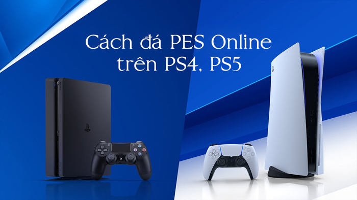 Cách đá PES trên PS4