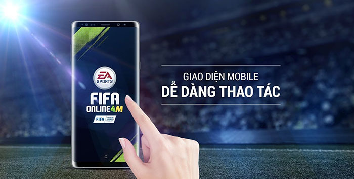 Cách chơi FIFA Online 4 trên điện thoại